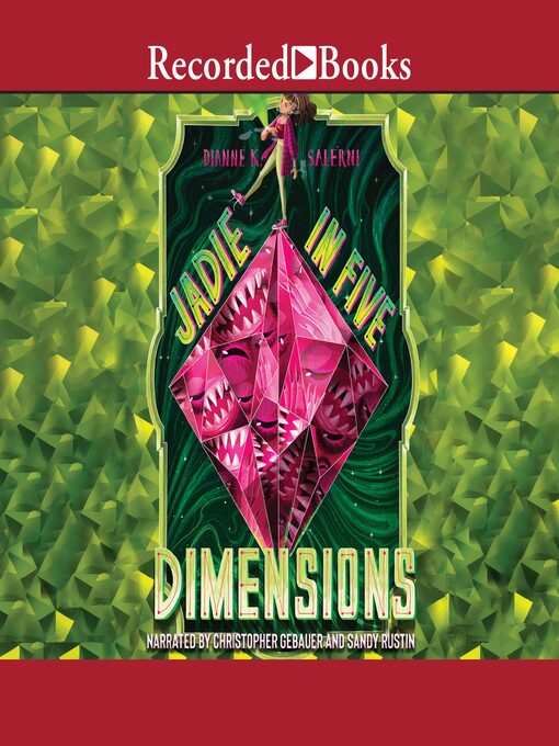 Title details for Jadie in Five Dimensions by Dianne K. Salerni - Available